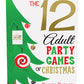 12 Adult Party Games of Christmas