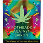 Potheads Against Sanity Game