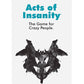 Acts of Insanity