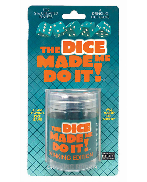 Dice Made Me Do It - Drinking Edition