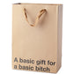 A Basic Gift For a Basic Bitch Gift Bag- Pack of 3